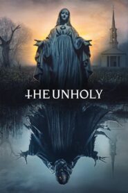 The Unholy 2021 on netflix