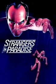 Strangers in Paradise 1984 on netflix