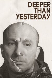 Deeper Than Yesterday 2010 on netflix