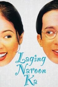 Laging Naroon Ka 1997 on netflix