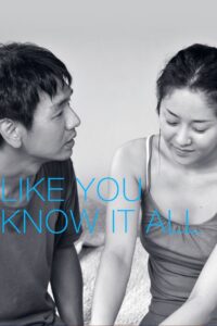Like You Know It All 2009 on netflix