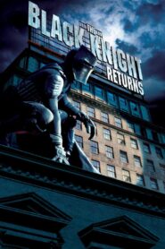 The Black Knight Returns 2009 on netflix