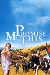 Promise Me This 2007 on netflix