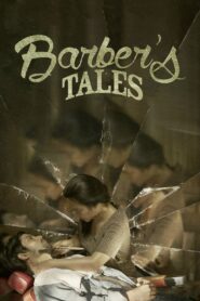 Barber’s Tales 2013 on netflix