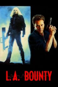 L.A. Bounty 1989 on netflix