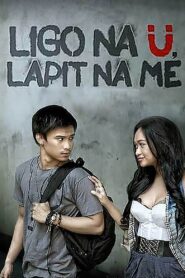 Ligo na Ü, Lapit na Me 2011 on netflix
