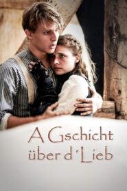 A Gschicht über d’Lieb 2019 on netflix