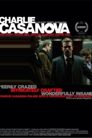 Charlie Casanova 2010 on netflix