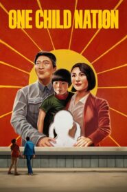 One Child Nation 2019 on netflix