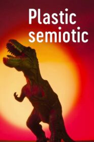 Semiotic Plastic 2021 on netflix