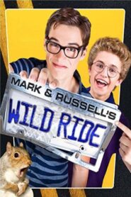 Mark & Russell’s Wild Ride 2015 on netflix