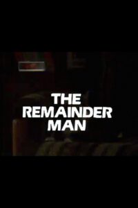 The Remainder Man 1982 on netflix