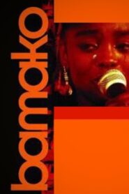 Bamako 2006 on netflix