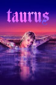 Taurus 2022 on netflix