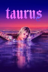 Taurus 2022 on netflix