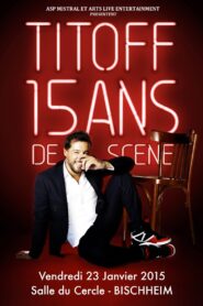 Titoff – 15 ans de scène 2017 on netflix