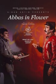Abbas in Flower 1982 on netflix