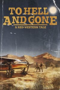 To Hell and Gone 2019 on netflix