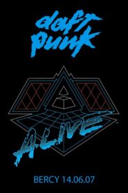 Daft Punk – Alive 2007 – Live Album Concert in Paris 2007 on netflix