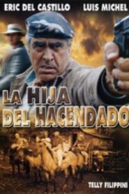 La hija del hacendado 1997 on netflix