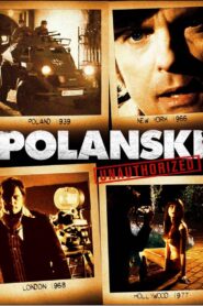 Polanski Unauthorised 2009 on netflix
