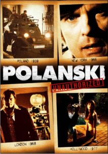 Polanski Unauthorised 2009 on netflix