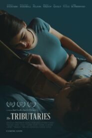 The Tributaries 2024 on netflix