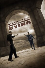 A Lonely Place for Dying 2009 on netflix