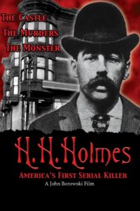 H.H. Holmes: America’s First Serial Killer 2004 on netflix