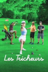 Les Tricheurs 2022 on netflix
