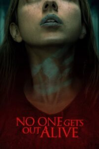 No One Gets Out Alive 2021 on netflix
