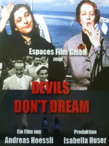 Devils Don’t Dream! 1997 on netflix