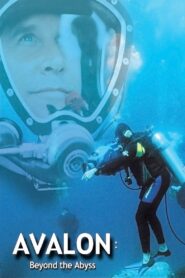 Avalon: Beyond the Abyss 1999 on netflix