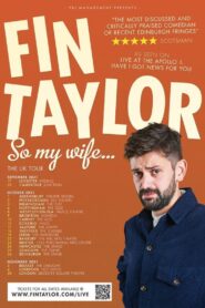Fin Taylor: So My Wife… 2022 on netflix
