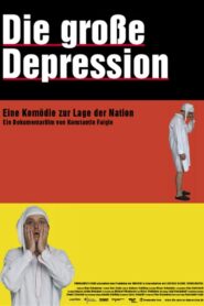 Die große Depression 2005 on netflix