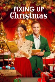 Fixing Up Christmas 2021 on netflix