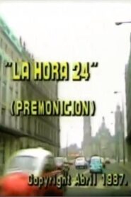 La hora 24 1990 on netflix