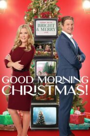 Good Morning Christmas! 2020 on netflix