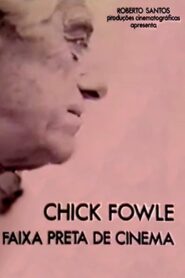 Chick Fowle, Faixa Preta de Cinema 1981 on netflix