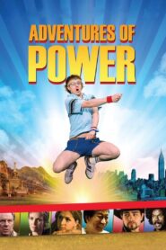 Adventures of Power 2008 on netflix