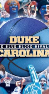 Duke-Carolina The Blue Blood Rivalry 2013 on netflix