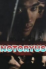 Notoryus 1998 on netflix
