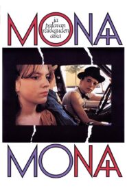 Mona ja palavan rakkauden aika 1983 on netflix