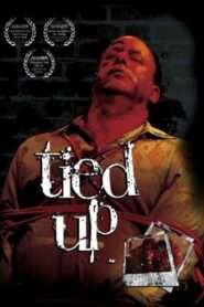 Tied Up 2004 on netflix