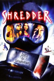 Shredder 2003 on netflix