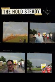 The Hold Steady: A Positive Rage 2009 on netflix