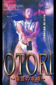 OTORI Proposal for Revenge 2003 on netflix