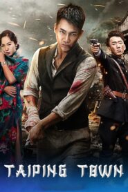 Break Out Of Taiping Town 2018 on netflix