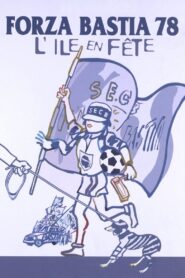 Forza Bastia 2000 on netflix