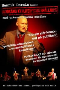 Henrik Dorsin – Godkänd Kvalitetsunderhållning 2009 on netflix